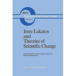 Imre Lakatos and Theories of Scientific Change - 9789401078603