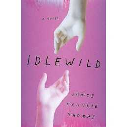 Idlewild - 9781419769146