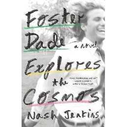 Foster Dade Explores the Cosmos - 9781419764769