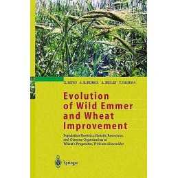 Evolution of Wild Emmer and Wheat Improvement - 9783540417507