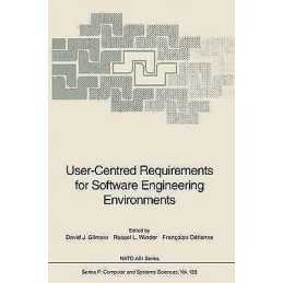 User-Centred Requirements for Software Engineering Environments - 9783642081897