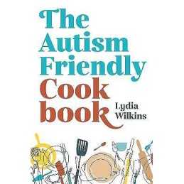 The Autism-Friendly Cookbook - 9781839970825