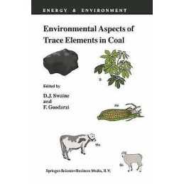 Environmental Aspects of Trace Elements in Coal - 9789048146062