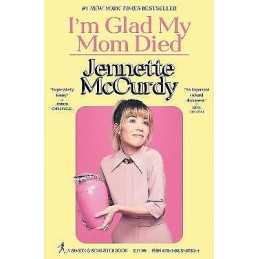 Im Glad My Mom Died - 9781982185824