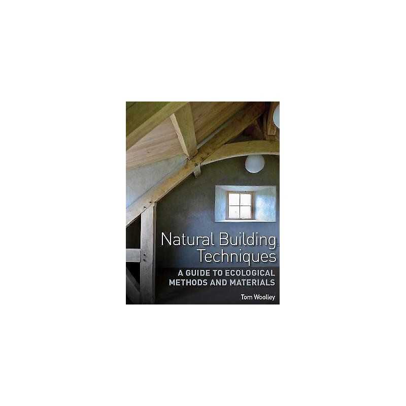 Natural Building Techniques - 9780719840470