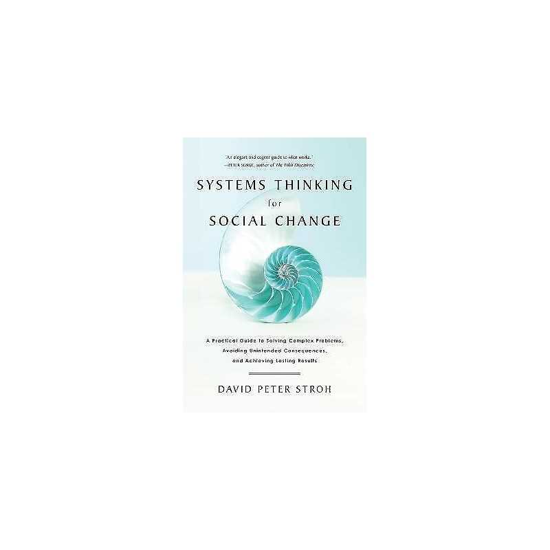 Systems Thinking For Social Change - 9781603585804