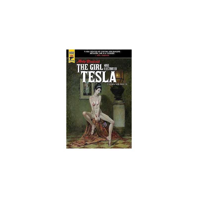 Minky Woodcock: The Girl Who Electrified Tesla - 9781787730113