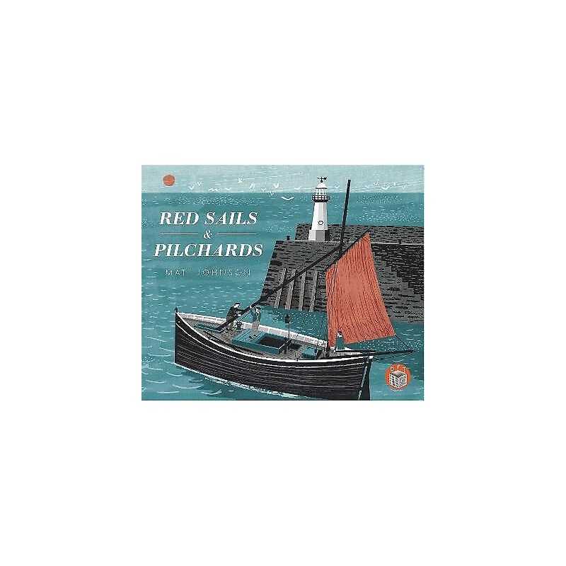 Red Sails & Pilchards - 9781912066933