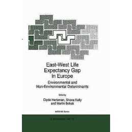 East-West Life Expectancy Gap in Europe - 9780792342076