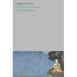 Pali Canon Teachings and Translations - 9781915342065