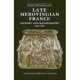 Late Merovingian France - 9780719047916