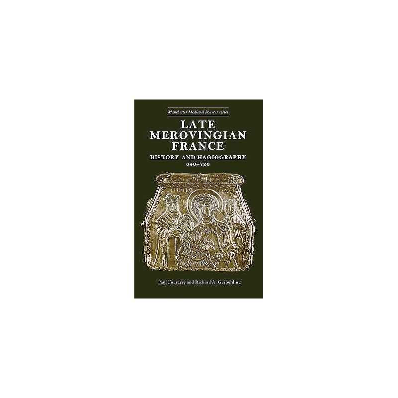 Late Merovingian France - 9780719047916