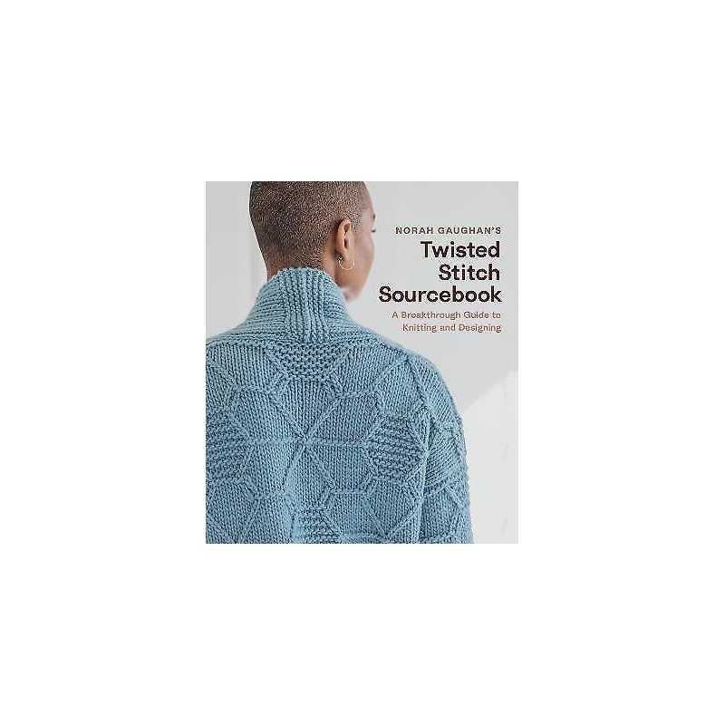 Norah Gaughans Twisted Stitch Sourcebook - 9781419747564