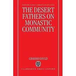 The Desert Fathers on Monastic Community - 9780198263456