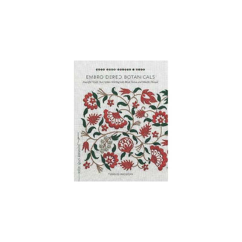 Embroidered Botanicals - 9781611807738