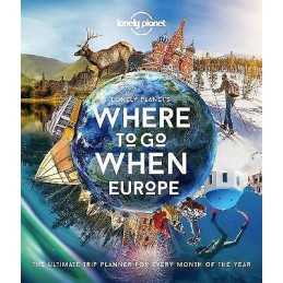 Lonely Planet Lonely Planets Where To Go When Europe - 9781838690403