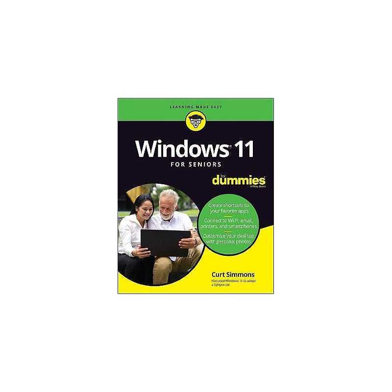 Windows 11 For Seniors For Dummies - 9781119846505