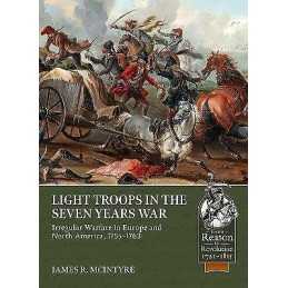 Light Troops in the Seven Years War - 9781804513439