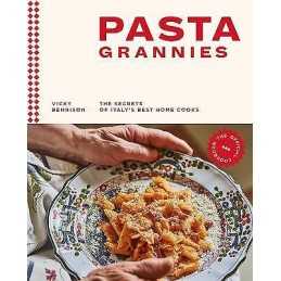 Pasta Grannies: The Official Cookbook - 9781784882884