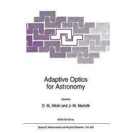 Adaptive Optics for Astronomy - 9780792327486