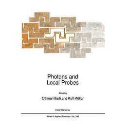 Photons and Local Probes - 9780792337096