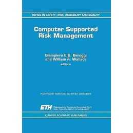 Computer Supported Risk Management - 9780792333722