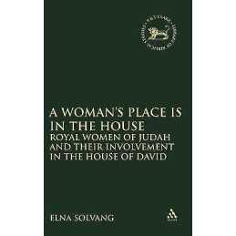 A Womans Place is in the House - 9780826462138