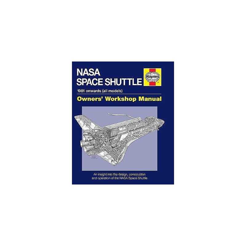 NASA Space Shuttle Owners Workshop Manual - 9781844258666