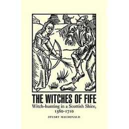 The Witches of Fife - 9781906566838