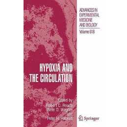 Hypoxia and the Circulation - 9780387754338
