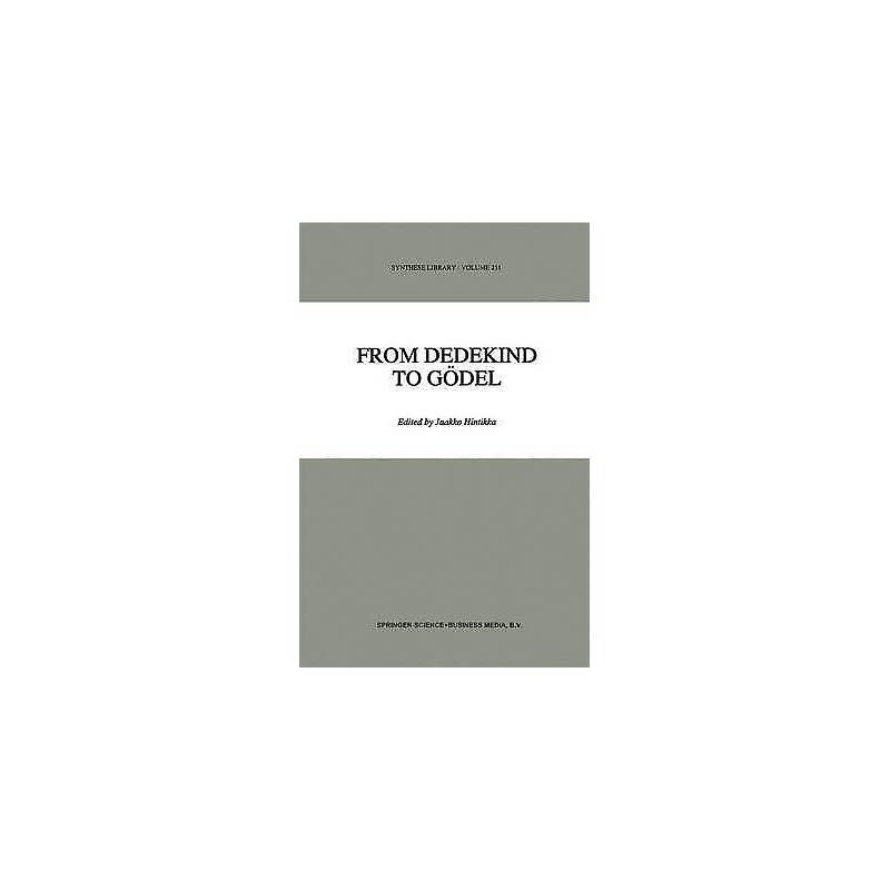 From Dedekind to Goedel - 9789048145546