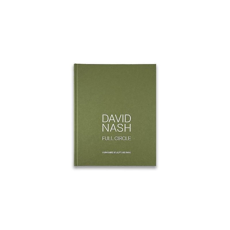 David Nash Full Circle - 9781908432568