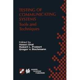 Testing of Communicating Systems - 9781475710168