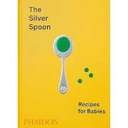 The Silver Spoon, Recipes for Babies - 9781838660574