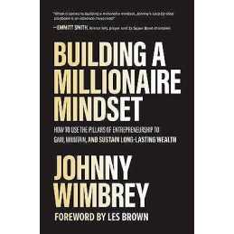 Building a Millionaire Mindset: How to Use the Pillars of Ent... - 9781260475074