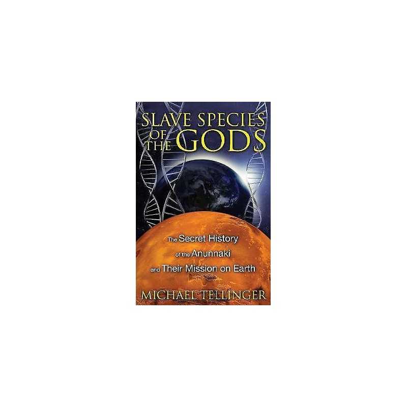 Slave Species of the Gods - 9781591431510