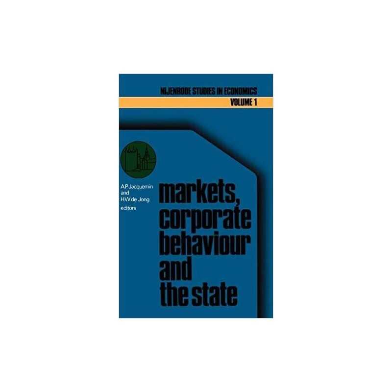 Markets, corporate behaviour and the state - 9789024718450