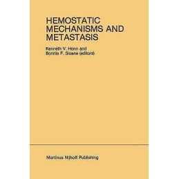 Hemostatic Mechanisms and Metastasis - 9781461338338