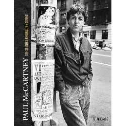Paul McCartney: The Stories Behind 50 Classic Songs, 1970-2020 - 9781787397378
