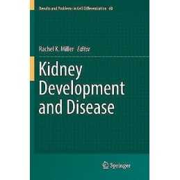 Kidney Development and Disease - 9783319846507