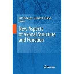 New Aspects of Axonal Structure and Function - 9781489982032