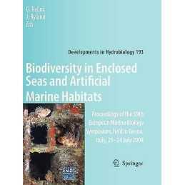 Biodiversity in Enclosed Seas and Artificial Marine Habitats - 9789048175512