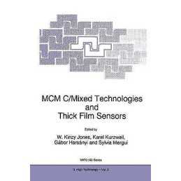 MCM C/Mixed Technologies and Thick Film Sensors - 9780792334606