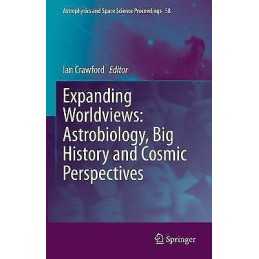 Expanding Worldviews: Astrobiology, Big History and Cosmic Pe... - 9783030704810