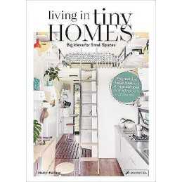 Living in Tiny Homes - 9783791387611