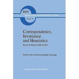 Correspondence, Invariance and Heuristics - 9780792320852