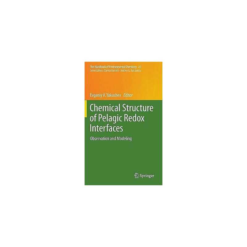 Chemical Structure of Pelagic Redox Interfaces - 9783642321245