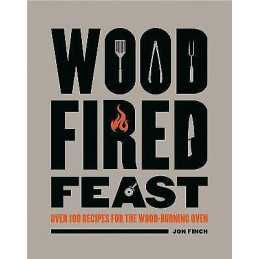 Wood-Fired Feast - 9781784946258