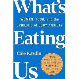 Whats Eating Us - 9781250282842