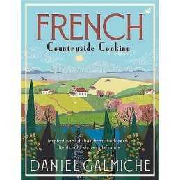 French Countryside Cooking - 9781848993907